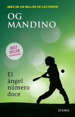 El ?ngel Nmero Doce / The Twelfth Angel - Mandino, Og