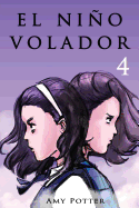 El Nio Volador 4 (Libro ilustrado)