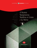 El Nuevo Testamento Testifica de Cristo y Su Reino, Libro de Notas del Estudiante: Capstone Module 13, Spanish