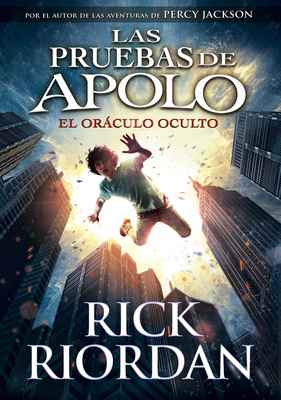 El Orculo Oculto / The Hidden Oracle - Riordan, Rick