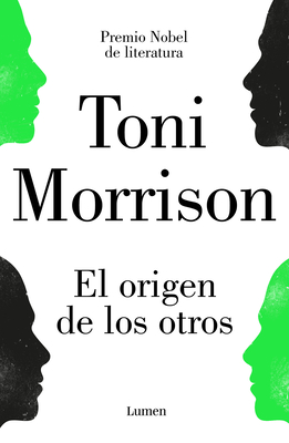 El Origen de los Otros - Morrison, Toni