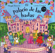 El Palacio de las Hadas: Un Mundo Magico de Recortables Que Se Desprenden Con una Leve Presion!