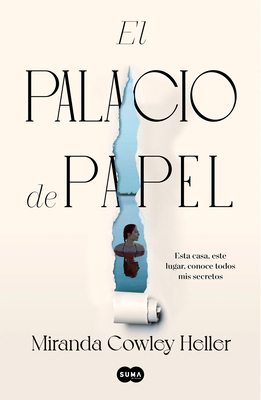 El Palacio de Papel / The Paper Palace - Cowley Heller, Miranda