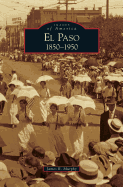 El Paso 1850-1950