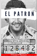 El Patron: everything you didn't know about the biggest drug dealer in the history of Colombia