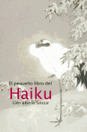 El pequeo libro del haiku