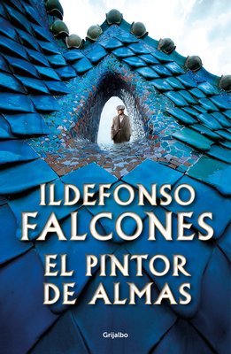 El Pintor de Almas / Painter of Souls - Falcones, Ildefonso
