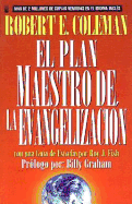 El Plan Maestro de la Evangelizaci?n