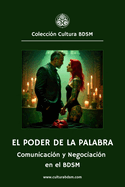 El poder de la palabra: La importancia de la Comunicaci?n y la Negociaci?n en el BDSM