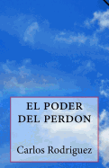 El Poder del Perdon