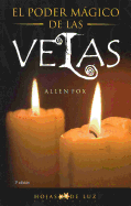 El Poder Magico de las Velas