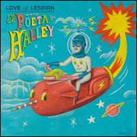 El  Poeta Halley - Love of Lesbian