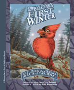 El Primer Invierno de Luis, el Cardenal / Lewis Cardinal's First Winter - Johnson, Amy Crane