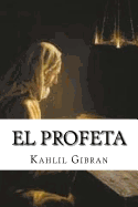 El Profeta (Spanish Edition)