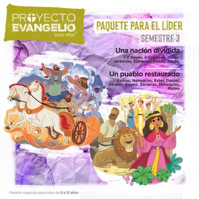 El Proyecto Evangelio Para Nios, Semestre 3: Paquete Para El L?der: 1 Reyes a Malaqu?as - 26 Lecciones - Lifeway Press