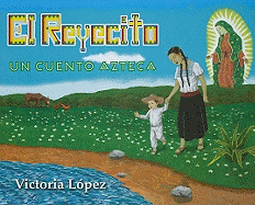 El Reyecito: Un Cuento Azteca