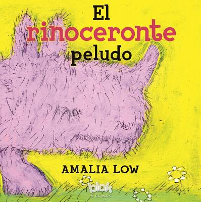 El Rinoceronte Peludo / The Hairy Rhinoceros - Low, Amalia