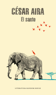 El Santo / The Saint