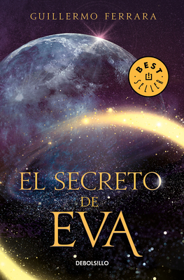 El Secreto de Eva / Eve's Secret - Ferrara, Guillermo