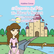 El Secreto Del R?o the River's Secret