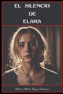 El Silencio de Elara
