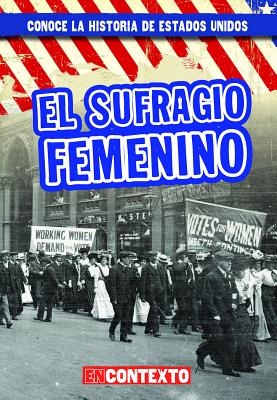 El Sufragio Femenino (Women's Suffrage) - Lynch, Seth