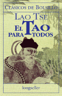 El Tao Para Todos