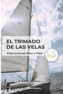 El Trimado de las Velas: Instrucciones Paso a Paso + Gu?a Rpida