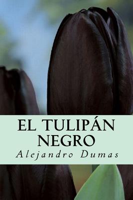 El Tulipn Negro - Dumas, Alejandro
