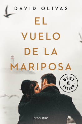 El Vuelo de la Mariposa / The Butterfly's Flight - Olivas, David