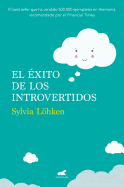 El ?xito de Los Introvertidos / Successful Introverts.