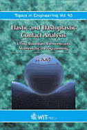 Elastic and Elastoplastic Contact Analysis: Using Boundary Elements and Mathematical Programming - Faraji, A