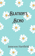 Elation's Echo