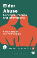 Elder Abuse: Concepts, Theories and Interventions
