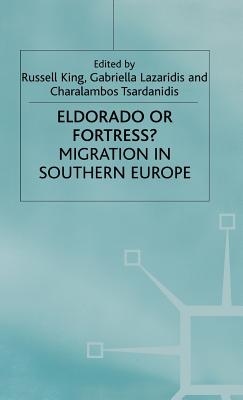 Eldorado or Fortress? Migration in Southern Europe - Na, Na
