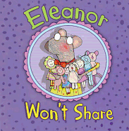 Eleanor Won't Share
