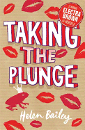 Electra Brown: Taking the Plunge: Book 4