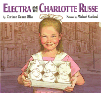 Electra & the Charlotte Russe