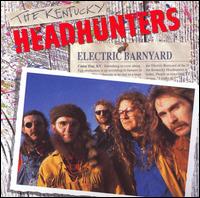 Electric Barnyard - The Kentucky Headhunters