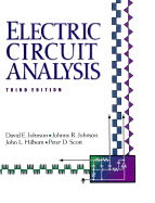 Electric Circuit Analysis - Johnson, David E, and Johnson, Johnny R, and Hilburn, John L