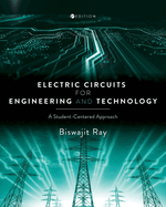 Electric Circuits for Engineering and Technology: A Student-Centered Approach