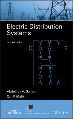 Electric Distribution Systems - Sallam, Abdelhay A, and Malik, Om P