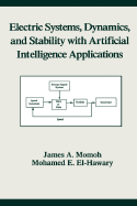 Electric Systems, Dynamics, and Stability with Artificial Intelligence Applications