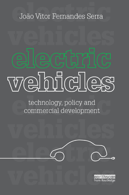Electric Vehicles: Technology, Policy and Commercial Development - Serra, Joao Vitor Fernandes