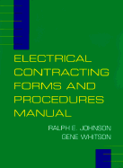 Electrical Contracting Forms and Procedures Manual