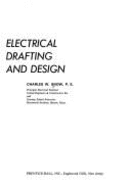 Electrical Drafting and Design - Snow, Charles W 1920-