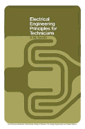 Electrical Engineering Principles for Technicians