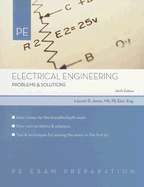 Electrical Engineering: Problems & Solutions - Jones, Lincoln D, P.E., and Pinnello, Joseph A (Contributions by), and Anneberg, Lisa M (Contributions by)