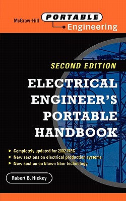 Electrical Engineer's Portable Handbook - Hickey, Robert B, and Hickey Robert