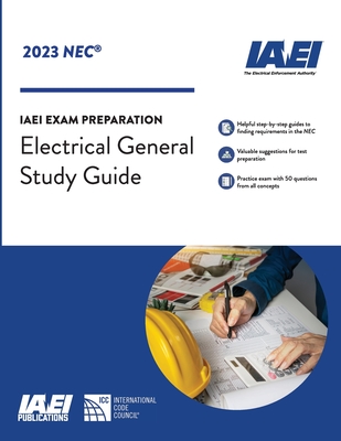 Electrical General Study Guide, NEC-2023 - Ode, Mark (Revised by), and Hildreth, Laura (Editor)